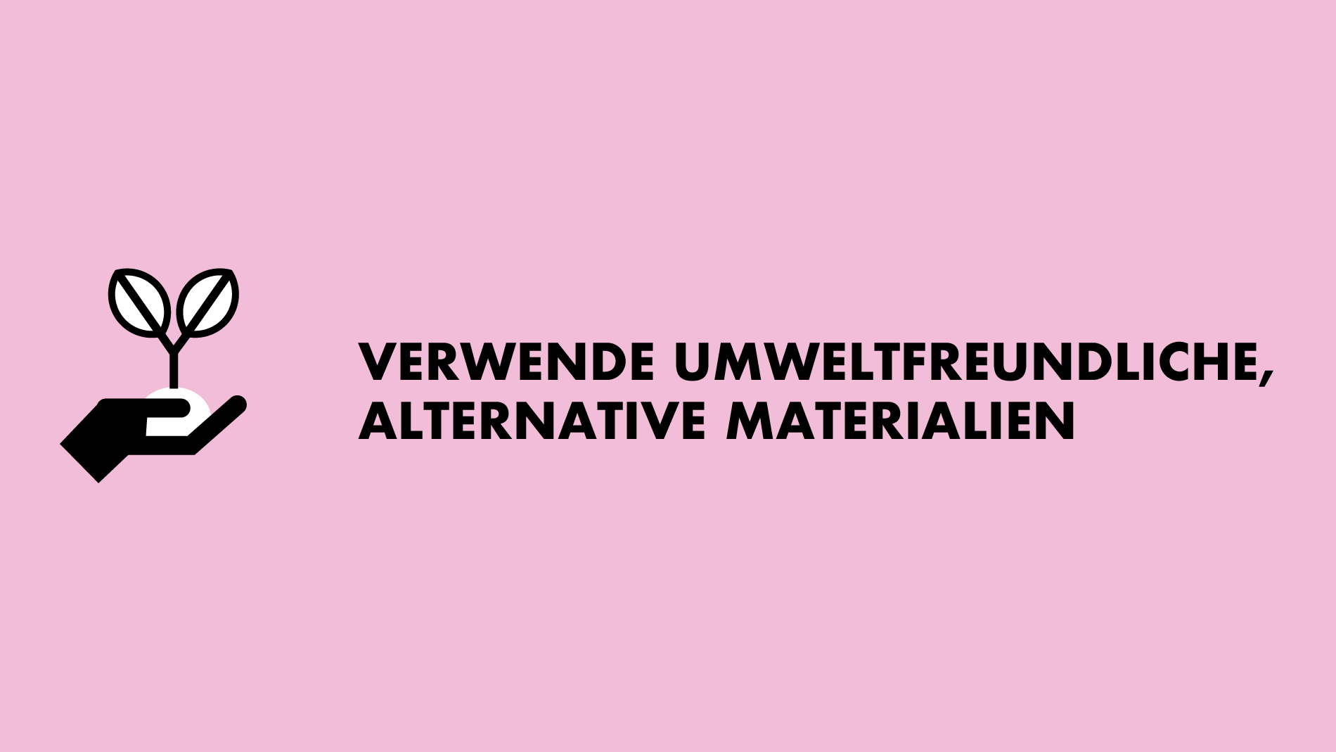Icon umwelfreundliche Materialien