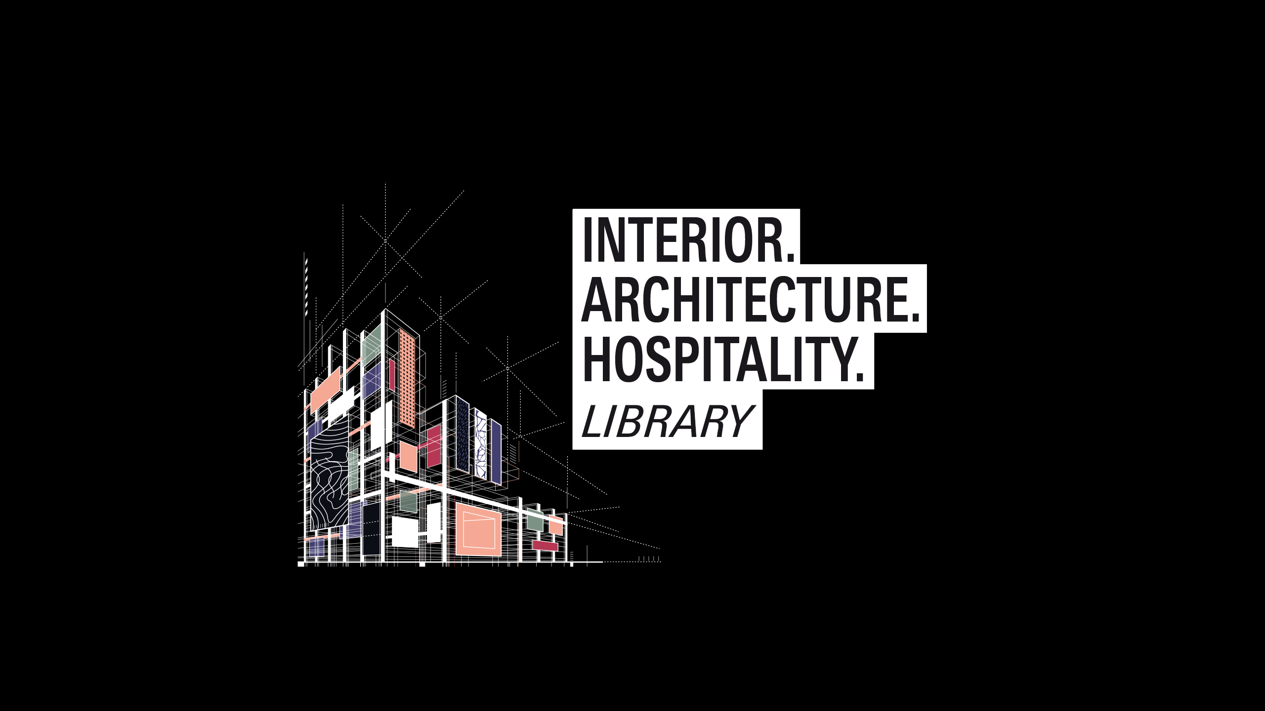 Interior.Architecture.Hospitality LIBRARY