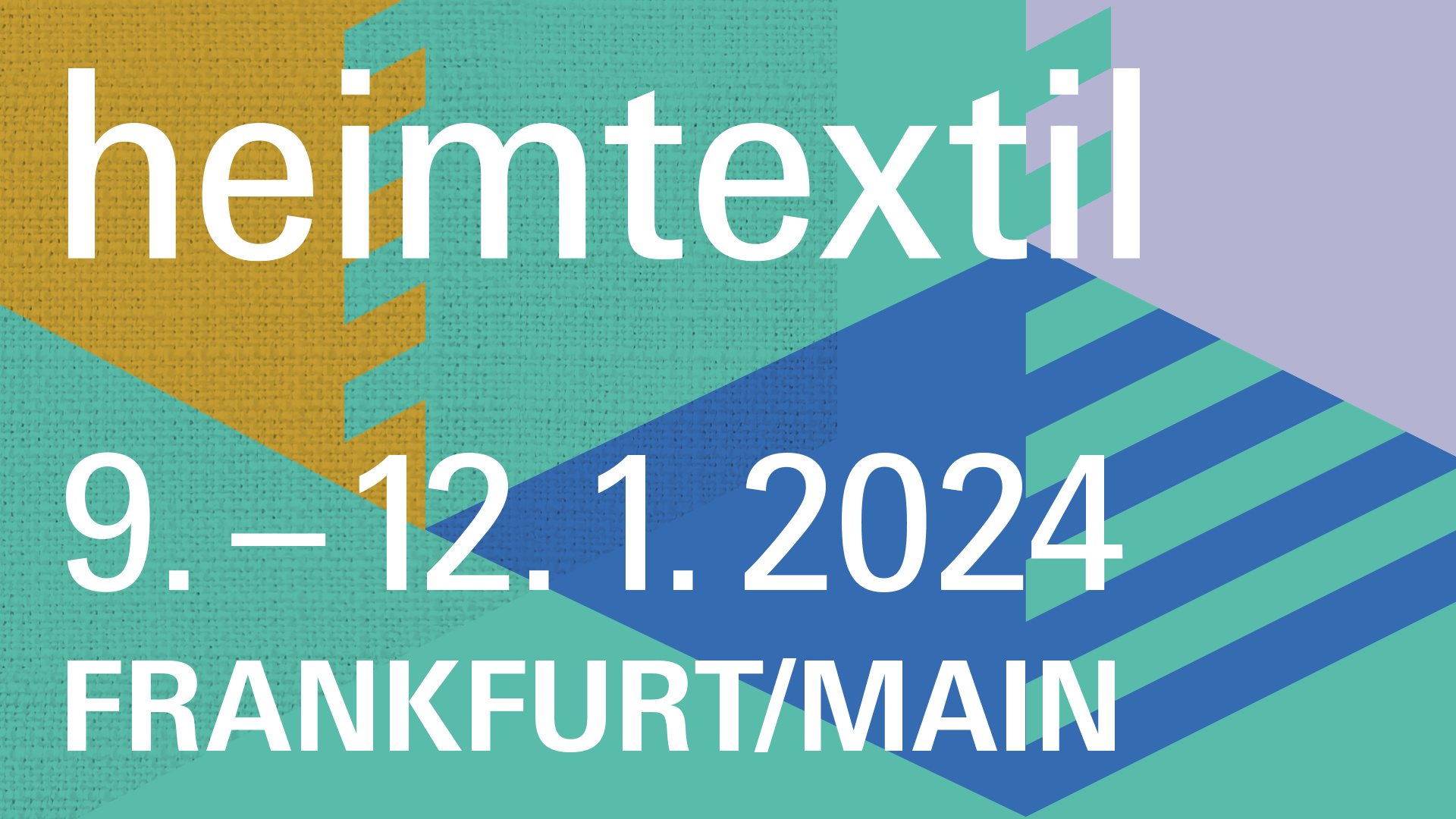 Heimtextil International Trade Fair for Home and Contract Textiles